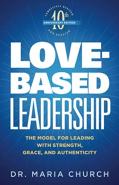 Love-Based Leadership
