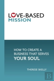 Love-Based Mission