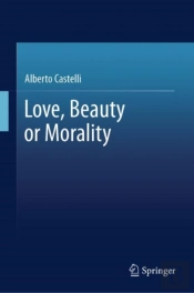Love, Beauty Or Morality