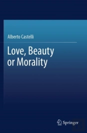 Love, Beauty Or Morality