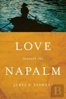 Love Beneath The Napalm