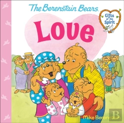 Bertrand.pt - Love (Berenstain Bears Gifts Of The Spirit)