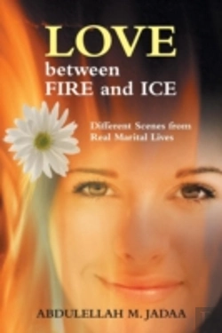 Bertrand.pt - Love Between Fire And Ice: Different Scenes From Real Marital Lives