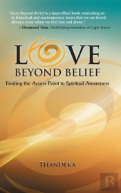 Love Beyond Belief: Finding The Access P