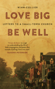 Love Big, Be Well