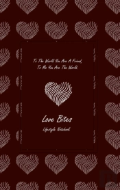 Love Bites Lifestyle Write-In Notebook,