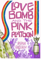 Love Bomb And The Pink Platoon