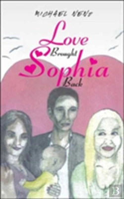 Bertrand.pt - Love Brought Sophia Back