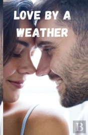 Love By A Weather