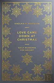 Love Came Down At Christmas