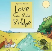 Love Can Build A Bridge