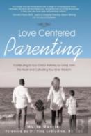 Love Centered Parenting
