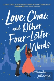 Love, Chai, And Other Four-Letter Words