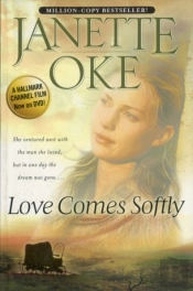 Love Comes Softly