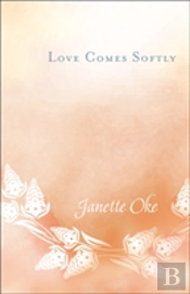 Love Comes Softly
