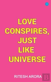 Love Conspires, Just Like Universe