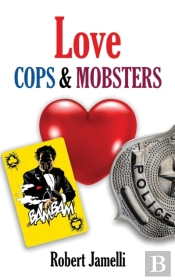 Love - Cops   Mobsters: An R. Blaise Con