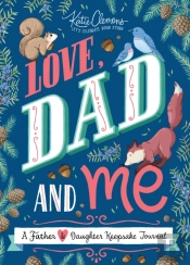Love, Dad And Me