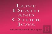 Love, Death And Other Joys