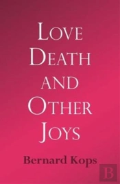 Love, Death And Other Joys
