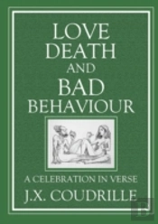 Love, Death & Bad Behaviour