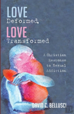 Bertrand.pt - Love Deformed, Love Transformed