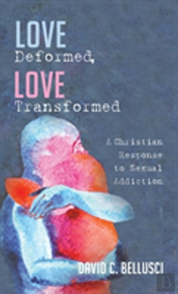 Bertrand.pt - Love Deformed, Love Transformed