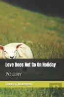 Love Does Not Go On Holiday