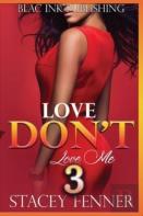 Love Don'T Love Me 3