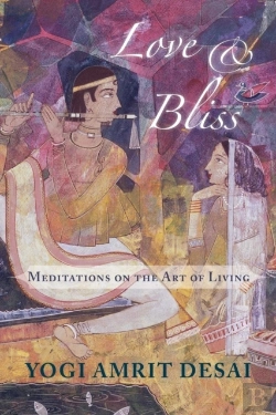 Bertrand.pt - Love & Bliss: Meditations On The Art Of Living