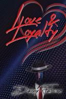 Love & Loyalty