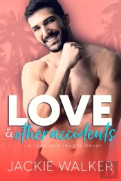 Love & Other Accidents