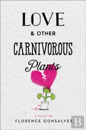 Love & Other Carnivorous Plants