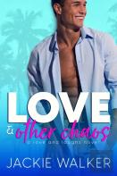 Love & Other Chaos