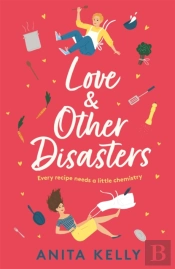 Love & Other Disasters