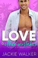 Love & Other Mistakes