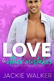 Love & Other Mistakes
