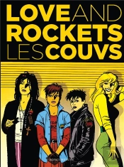Love & Rockets - Les Couvs : Les Couvs