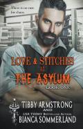 Love & Stitches At The Asylum Fight Club Book 1