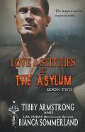 Love & Stitches At The Asylum Fight Club Book 2