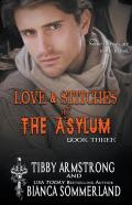 Love & Stitches At The Asylum Fight Club Book 3