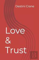 Love & Trust