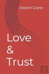 Love & Trust
