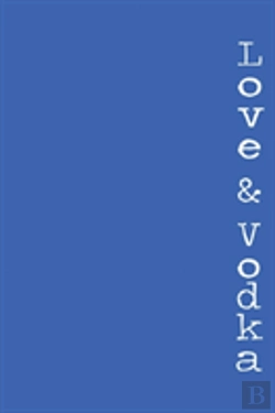 Bertrand.pt - Love & Vodka