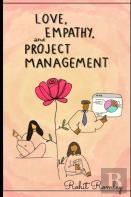 Love, Empathy, And Project Management