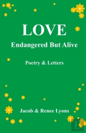 Love Endangered But Alive