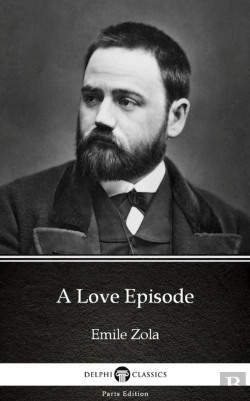 Bertrand.pt - Love Episode By Emile Zola (Illustrated)