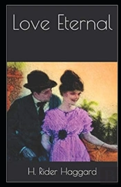 Love Eternal Annotated