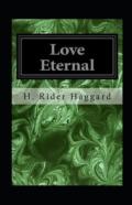 Love Eternal Annotated