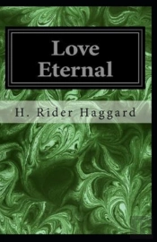 Love Eternal Annotated